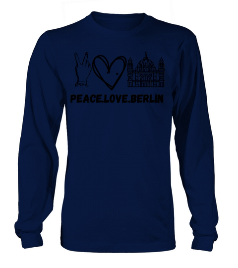 Vintage berlin Quote Peace love berlin Funny gift Long sleeved Unisex
