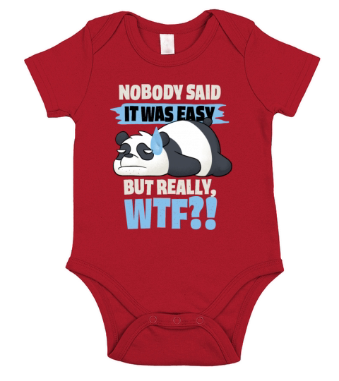 Nobody Said It Was Easy Short Sleeve Baby One-Piece