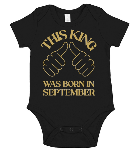 This king was born in September with hands apparel Short Sleeve Baby One-Piece