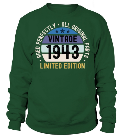 80th Birthday Vintage 1943 Sweatshirt Unisex