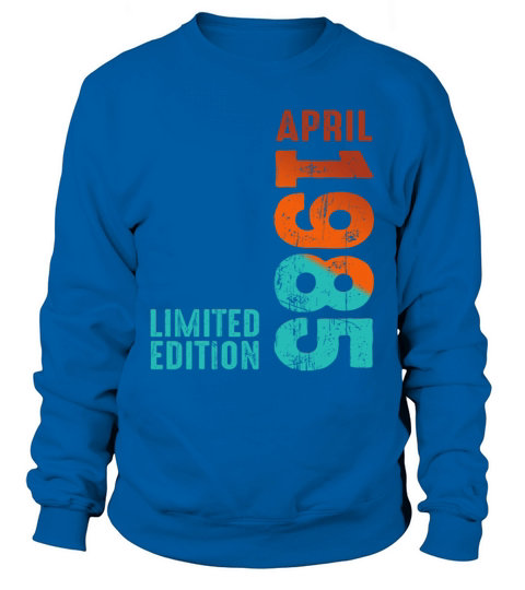 Since April 1985 Year 1985 Retro Vintage 1985 Sweatshirt Unisex