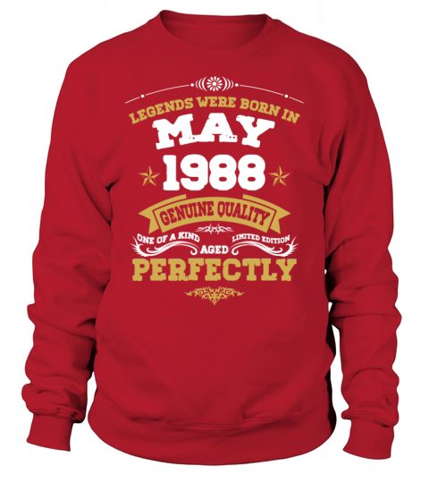 Vintage Aged To Perfection May 1988 Sweatshirt Unisex