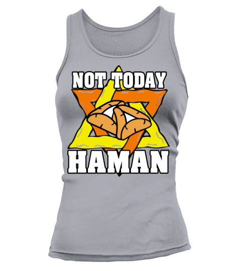 Not Today Haman Purim Judaism Tank top Woman