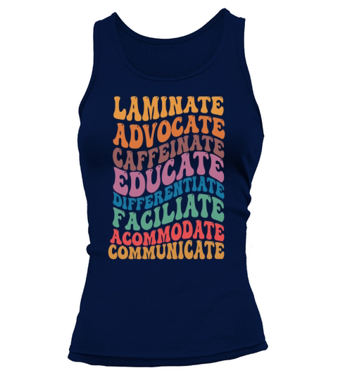 Sped Caffeinate Advocate Laminate Educate Teacher Tank top Woman