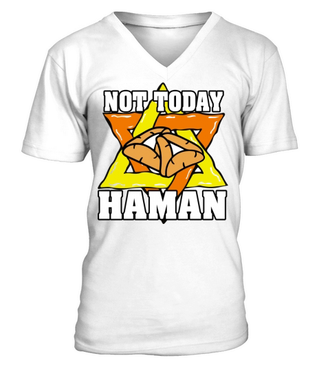 Not Today Haman Purim Judaism V-Neck T-shirt