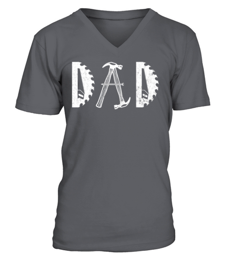 Tool Dad Funny Father s Day Woodworking Carpentry V-Neck T-shirt