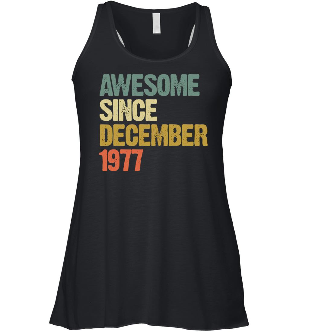 Groovy Awesome Since December 1977 Vintage Gift Women's Flowy Tank Top