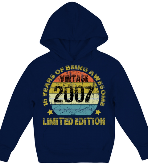 Vintage 2007 Limited Edition 16 Years Of Being Awe Kids Hoodie