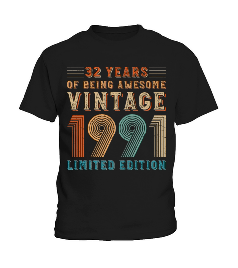 32 years of being awesome vintage 1991 limited edi Kids T-Shirt