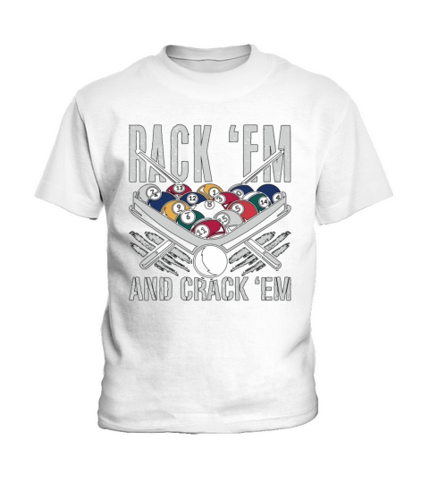Cue Sports Rack Em And Crack Snooker Pool Player Kids T-Shirt