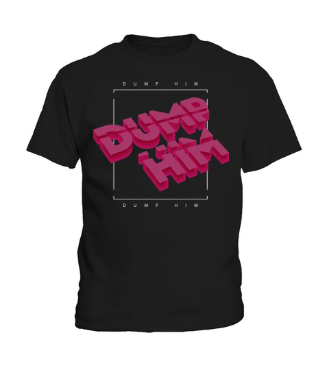 Dump Him Make Up Breakup Kids T-Shirt