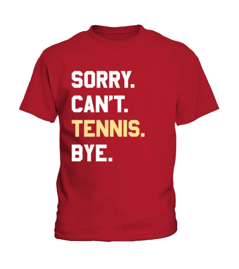 Funny Tennis Gift for Men Women Boys or Girls Kids T-Shirt