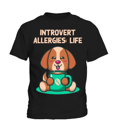 Introvert Allergies Funny Antisocial Humor Homebod Kids T-Shirt