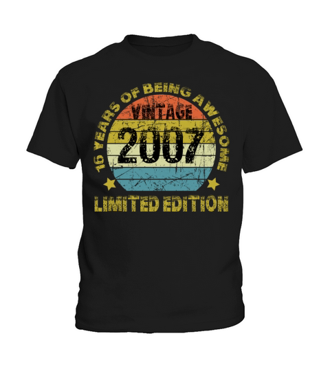 Vintage 2007 Limited Edition 16 Years Of Being Awe Kids T-Shirt