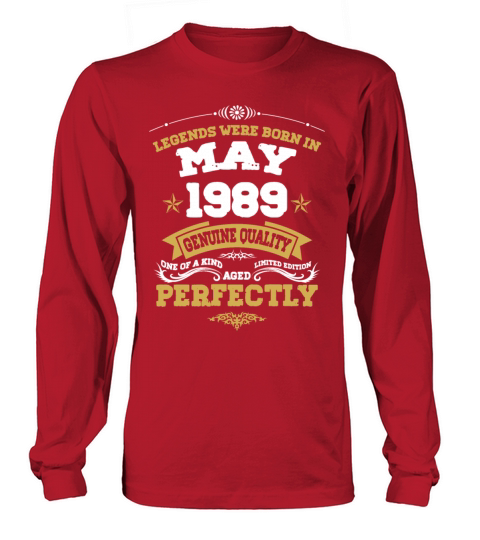 Vintage Aged To Perfection May 1989 Long sleeved Unisex