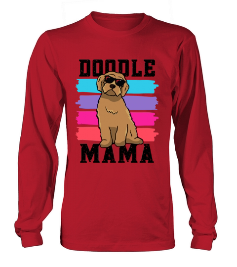 Womens Doodle Mama Labradoodle Goldendoodle Long sleeved Unisex