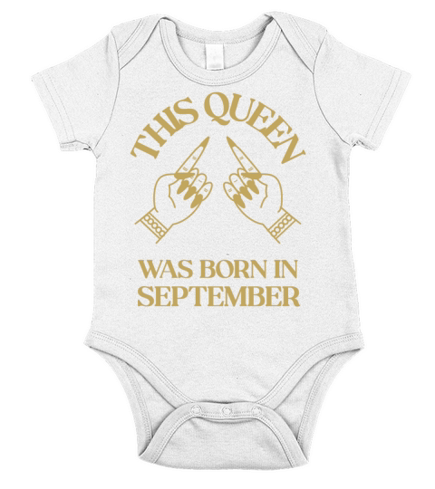 This Queen was born in September with hands up Short Sleeve Baby One-Piece