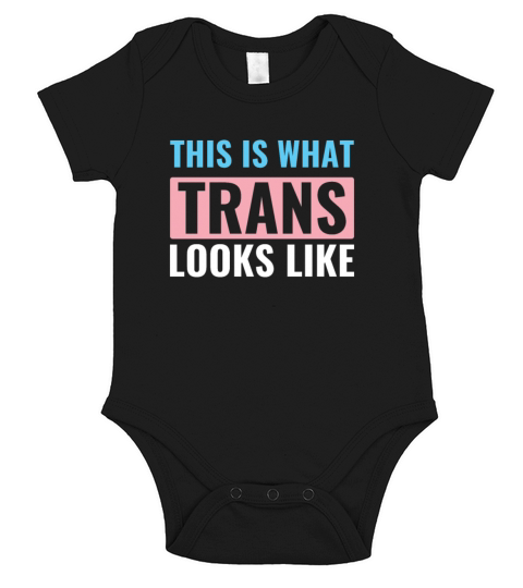 Transgender LGBT Trans This is What Trans Looks Short Sleeve Baby One-Piece