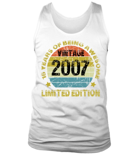 Vintage 2007 Limited Edition 16 Years Of Being Awe Tank Top Unisex
