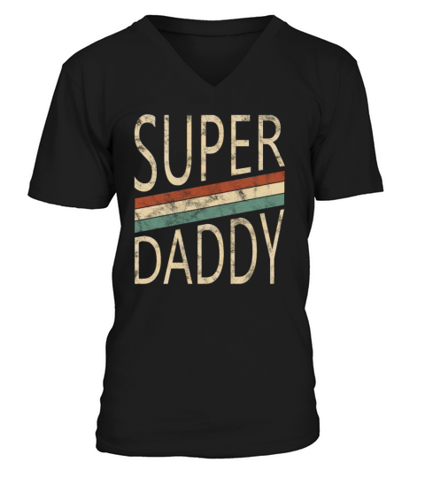 Super Daddy For Super Dad Retro Vintage Graphic V-Neck T-shirt