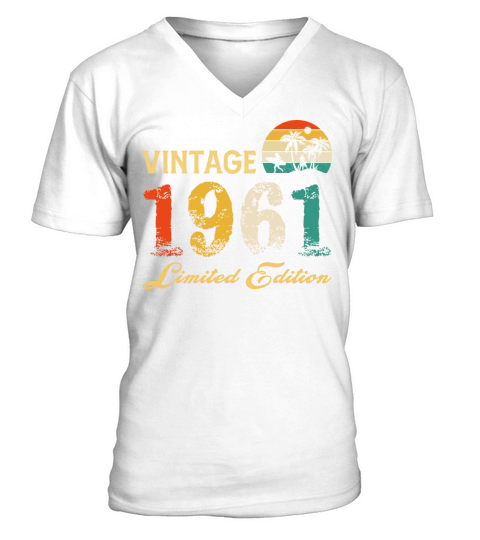 Vintage 1961 Limited Edition Born In 1961 Birthday V-Neck T-shirt