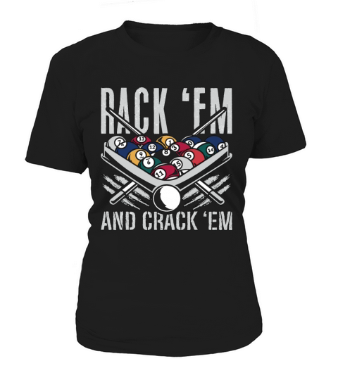 Cue Sports Rack Em And Crack Snooker Pool Player Women's T-Shirt