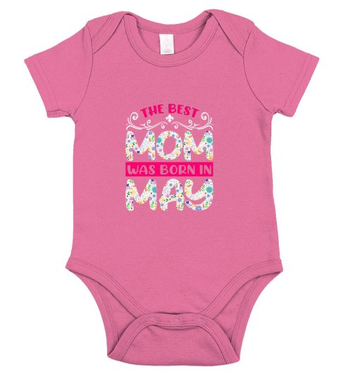 The Best Mom Was Bron In May Short Sleeve Baby One-Piece