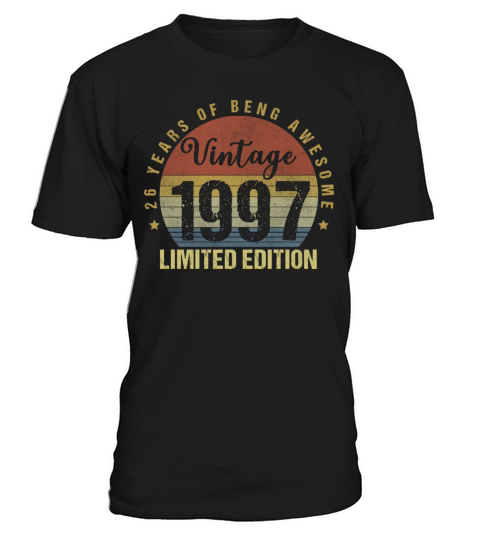 Vintage 1997 Limited Edition 26 Year Old Birthday T-Shirt Unisex