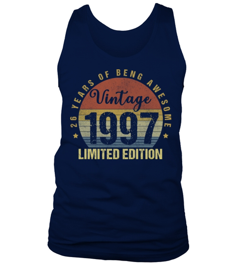 Vintage 1997 Limited Edition 26 Year Old Birthday Tank Top Unisex