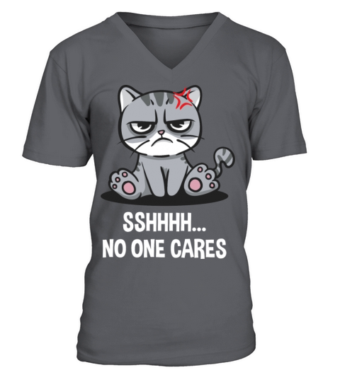 No One Cares Sarcastic Quote Sarcasm Funny Introve V-Neck T-shirt