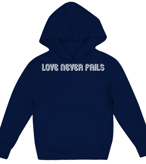 love never fails Kids Hoodie