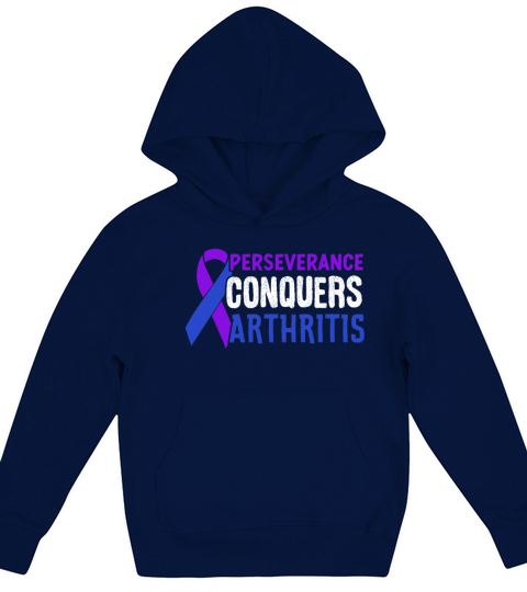 Perseverance Conquers Arthritis Rheumatoid Kids Hoodie
