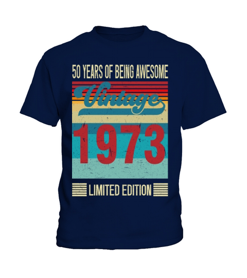 50 Year Old Gifts Vintage 1972 Limited Edition 50 Kids T-Shirt