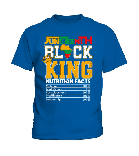 Juneteenth Black King Nutrition African American Mens Boys Kids T-Shirt