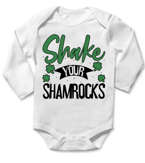 Funny Irish Saint Patricks Day Shake Your Long Sleeve Baby One-Piece