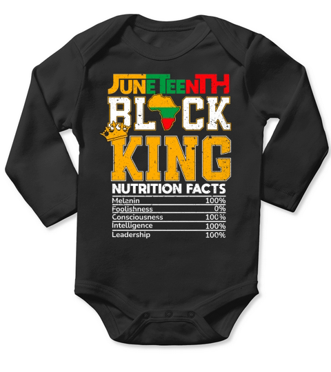 Juneteenth Black King Nutrition African American Mens Boys Long Sleeve Baby One-Piece