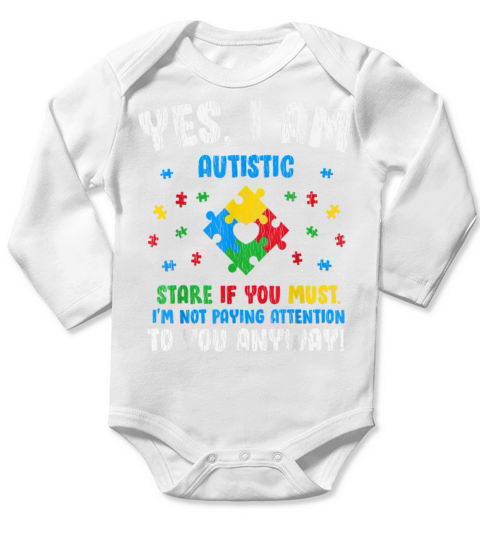 Vintage Yes I Am Autistic Kids Autism Awareness Long Sleeve Baby One-Piece