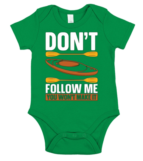Kayaking Dont Follow Me Loves Boating Kayak Lover Short Sleeve Baby One-Piece