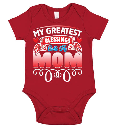 My Greatest Blessings Calls Me Mom Short Sleeve Baby One-Piece