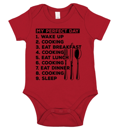 My Perfect Day Wake Up Cooking Eat Breakfast Cooki Short Sleeve Baby One-Piece