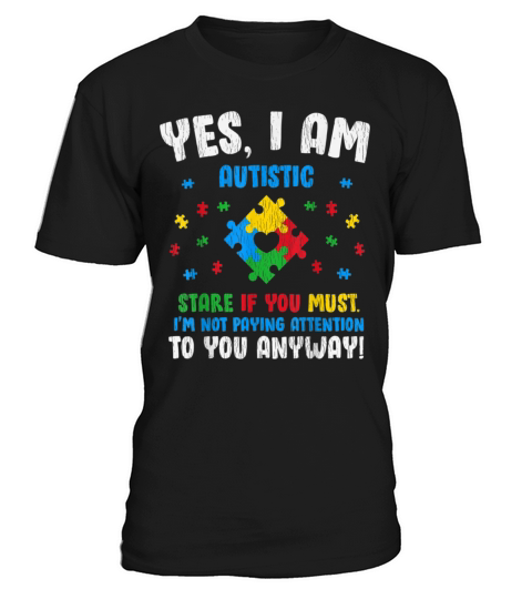 Vintage Yes I Am Autistic Kids Autism Awareness T-Shirt Unisex