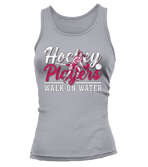 Field Hockey Players Walk On Water Hockey Goalie Tank top Woman
