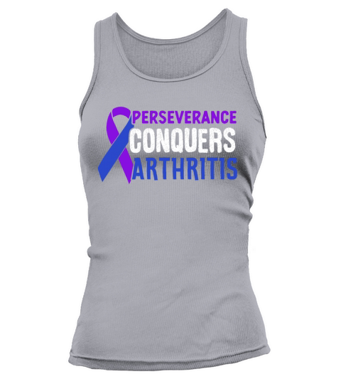 Perseverance Conquers Arthritis Rheumatoid Tank top Woman