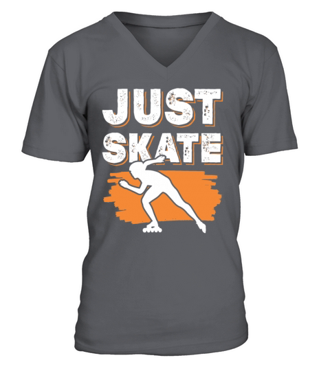 only skate saying V-Neck T-shirt