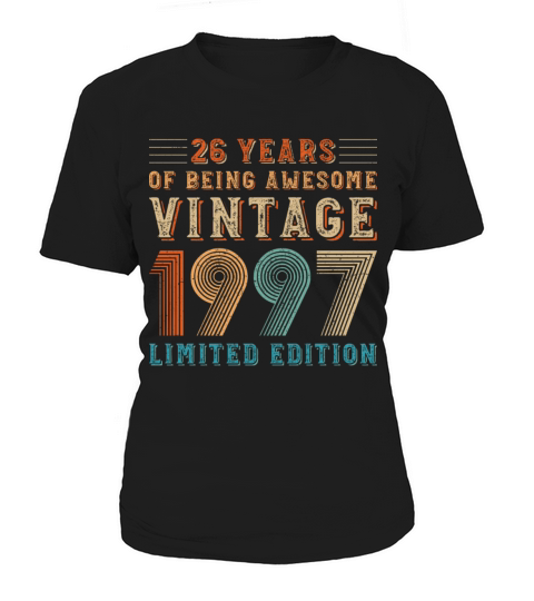 26 years of being awesome vintage 1997 limited edi Women's T-Shirt