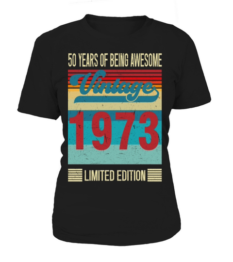 50 Year Old Gifts Vintage 1972 Limited Edition 50 Women's T-Shirt