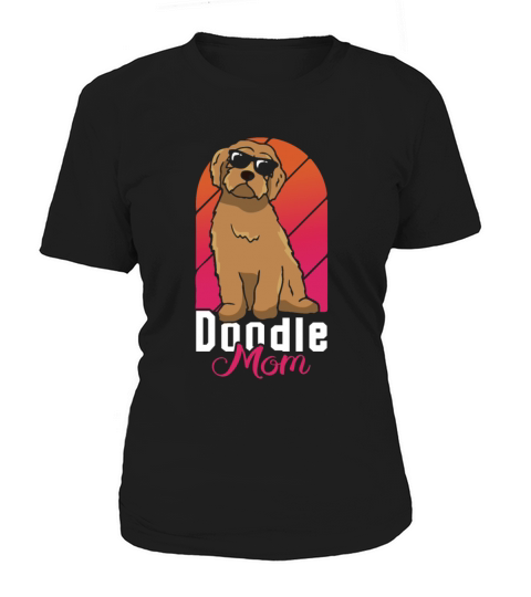 Womens Doodle Mom Labradoodle Goldendoodle Women's T-Shirt