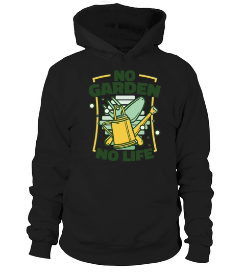 No Garden No Life Ideas Gardener Horticulture Hoodie Unisex