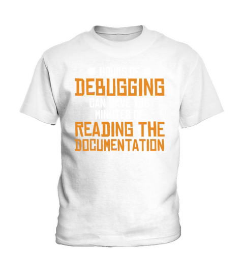 Hours Of Debugging Engineer Full Stack Software Kids T-Shirt