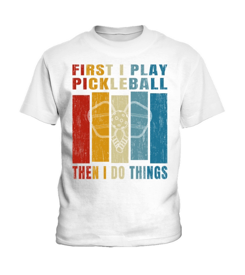 Retro Vintage First I Play Pickleball Kids T-Shirt
